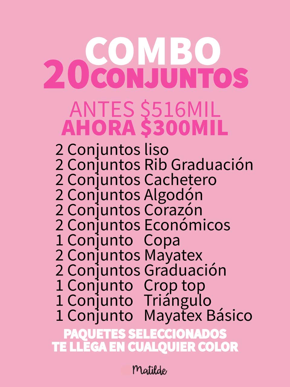 BOLSA EMPRENDEDORA 20 CONJUNTOS 300MIL